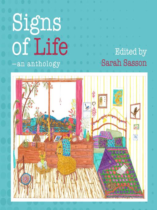 Title details for Signs of Life by Sarah Sasson - Available